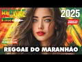 Download Lagu REGGAE 2025 REMIX ♥️AS MELHORES DO REGGAE DO MARANHÃO♥️TOP REGGAE INTERNACIONAL 2025