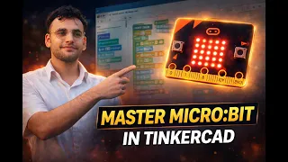 Tinkercad Micro bit Tutorial From Setup to Block and Python Coding