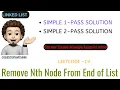 Remove Nth Node From End of List 1 Pass 2 Pass Leetcode 19