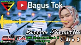 Download Anggun Pramudita - Cidro 2 || Formasi Tujuh || Elita Canon Pro audio || Bagus Tok records | aa Sogok MP3