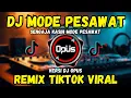 Download Lagu DJ MODE PESAWAT TIKTOK 2025 | SENGAJA KASIH MODE PESAWAT REMIX