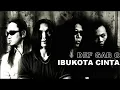 Download Lagu DEF GAB C - IBUKOTA CINTA Download Lagu DEF GAB C - IBUKOTA CINTA