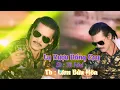 Download Lagu LY RƯỢU ĐẮNG CAY - CA SĨ: LÂM BỬU HOÀ.St ( Tú Nhi )
