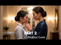 Lagu The Employer and the Maid – A Forbidden Love Story | Lesbian Love Story