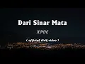 Lagu Bumi Putra Rockers - Dari Sinar Mata [Lirik]