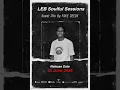 Download Lagu LEB Soulful Sessions (Guest Mix By FAKE DEEDS)