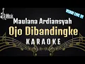 Download Lagu Maulana Ardiansyah - Ojo Dibandingke [Karaoke] Versi Live Ska/Reggae