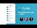 Fetch World s Billionaire In Flutter Flutter API Tutorial For Beginners LISTVIEW FLUTTER