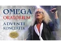 Download Lagu Omega: Oratórium - Adventi koncertek - Bonus DVD [Oratory - Live] (Full concert - Video- 2014)