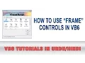 VB6 Tutorial In Urdu - How to use Frame Control