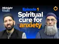 Lagu How to Break Free from Anxiety | Midnight Majlis | Night 1 | Dr. Omar Suleiman and Sh. Yaser Birjas