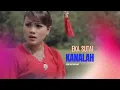 Lagu EKA SUTAI - KANALAH ( Official Musik Video )