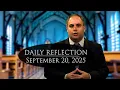 2025 09 20 Reflection 448