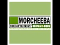 Never an Easy Way - Morcheeba