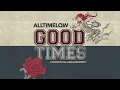 All Time Low: Good Times [Orchestral Arrangement]