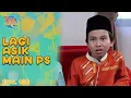Sobri Panik Ada Orang Yang Memarahinya | KUN ANTA Eps 188 (2/2)