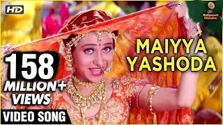 maiyya yashoda video song hum saath saath hain kavita krishnamurthy alka yagnik