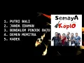 Download Lagu SEMAYA KOPLO LAGU TERPOPULER