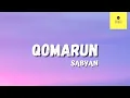 Download Lagu QOMARUN - SABYAN | LIRIK LAGU