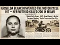 1979 Griselda Blanco Invented the Motorcycle Hit Her Method Killed 200 in Miami