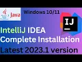 How to install IntelliJ IDEA on windows 64 bit 2023 Latest Complete Guide with Java 19