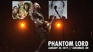 Metallica: Phantom Lord (Cincinnati, OH - January 30, 2019)