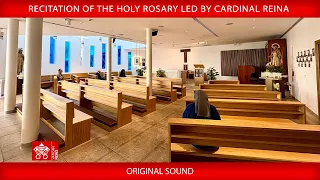 Recitation of Holy Rosary led by Cardinal Reina, October 13, 2026