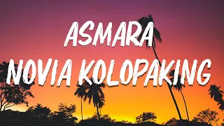 Asmara Novia Kolopaking Lirik Video 