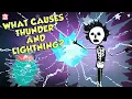 Download Lagu What Causes Thunder \u0026 Lightning? | THUNDERSTORM | The Dr Binocs Show | Peekaboo Kidz