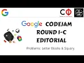 Google CodeJam Round 1C 2022 Editorial - Letter Blocks Squary