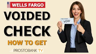 How to Get a Voided Check from Wells Fargo Online App Manual Void Methods