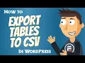 How to Export Tables to CSV in WordPress