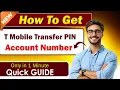 How To Get Your T Mobile Transfer PIN and Account Number EASY GUIDE