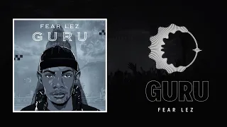 fear lez guru