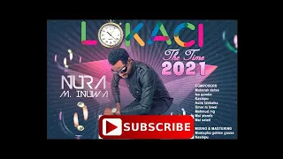 nura m inuwa lokaci album official audio music full hd 2021