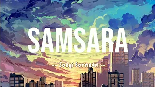 samsara soegi bornean ost hati suhita lirik lagu u0026 karaoke