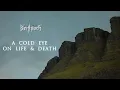 Beithíoch - A Cold Eye On Life And Death (Offical Video Premiere)