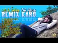 Download Lagu ACI br SEMBIRING -  REMIX KARO (Full Album) | Abang ganteng (karo)  lagu lama yang masih tetap enak.
