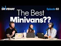 The BEST Minivans on the Market Today A Short Driveway Podcast