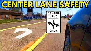 How To Use The Center Left Turn Lane Correctly - Do s Don ts That Can Make You A Safer Driver