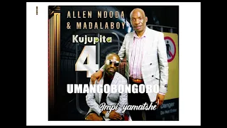 allen u0026 madalaboy umangobongobo official audio 2021 kujupita 4