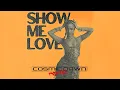 WizTheMc, bees & honey, Tyla - Show Me Love (Cosmic Dawn Remix Edit)