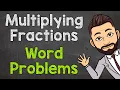 Multiplying Fractions Word Problems Fraction Word Problems