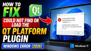 How to Fix Could Not Find or Load the Qt Platform Plugin Windows Error 2026