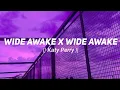 Download Lagu Wide Awake X Wide Awake - Katy Perry (Speedup) Tiktok Version