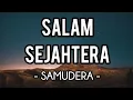 Download Lagu Salam Sejahtera - Samudera (Lirik)
