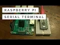 Raspberry Pi How to Connect Using Serial