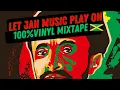 Lagu Let Jah Music Play On 100% Vinyl Mixtape - 2024