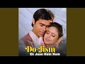 Lagu Haye O Rabba Dil Jalta Hai Jhoothi (From the Original Motion Picture Soundtrack Do Jism Ek Jaan...