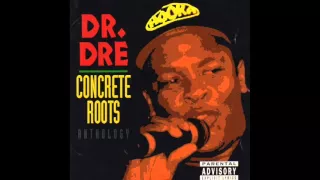 dr dre concrete roots radio reprise feat cli n tel concrete roots